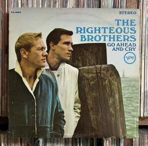 The Righteous Brothers / Go Ahead And Cry LP USオリジナル盤　ライチャス・ブラザーズ　ブルーアイドソウル