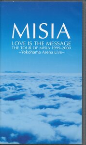 M700● MISIA ミーシャ LOVE IS THE MESSAGE THE TOUR OF MISIA 1999-2000 [VHS]