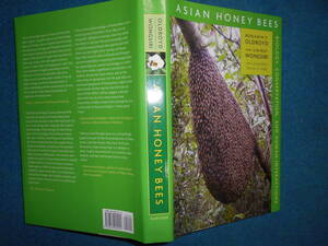 即決　昆虫学、Incect　2006年『アジアのミツバチ　Asian Honey Bees』ハチ目、膜翅目、生態、ミツバチ、養蜂