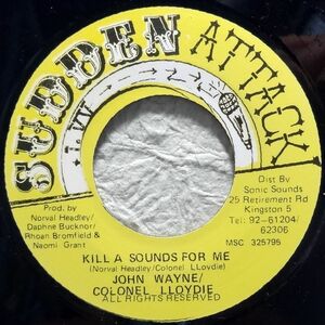 【John Wayne / Colonel Lloydie Kill A Sound For Me】 [♪ZG] [♪ZQ] (R6/9)