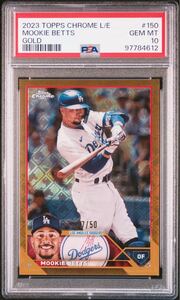 2023 Topps Chrome Logofractor Edition Mookie Betts 50枚限定 Gold Refractor PSA 10 GEM MT MLB カード Dodgers 大谷翔平 山本由伸 同僚