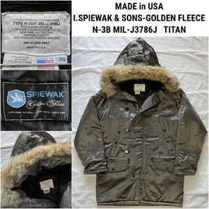 スピワック ゴールデンフリース N-3B タイタンクロス ISS USA製 I.SPIEWAK & SONS-GOLDEN FLEECE MIL-J3786J TITAN 38 アメリカ製 