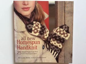 手芸図案 ■ARTBOOK_FLEAMA■ B1-061 ★ 送料無料 編み物 ニット all new Homespun Handknit 25 エイミー・クラーク・ムーア