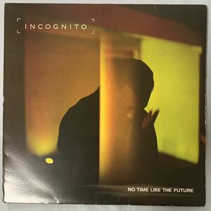 UKオリジナル盤2LP Incognito No Time Like The Future acid jazz