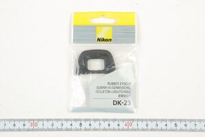 ※ 新品未開封 Nikon ニコン 接眼目当て アイピース アイカップ DK-23 3574