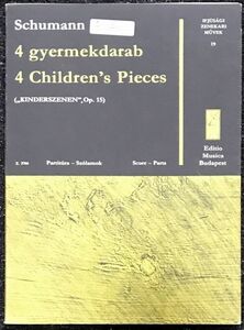 シューマン 子供の情景 Op15 schumann Kinderszenen 4 chiildrens pieces gyermekdarab 輸入楽譜/洋書/ヴァイオリン/チェロ/弦楽器