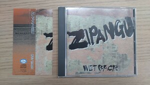 WET BACK / ZIPANGU