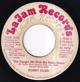 Bobby Rush - She Caught Me With My Pants Down / Buttermilk Kid (B) SF-Y164