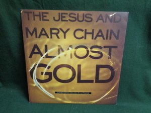 THE JESUS AND MARY CHAIN/ALMOST GOLD●10inch　Limited Edition