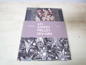 AA085◆Les Annees Folles 1919-1929◆洋書　 ココ・シャネル◆オートクチュール/ファッション ガリエラ美術館/ドレス衣装 Paris musees