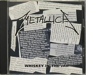 【 メタリカ ウィスキー・イン・ザ・ジャー 】Metallica Whiskey In The Jar メタル スラッシュ Misfits Sweet Savage Thin Lizzy Hard