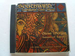 トラッド／ケルト Traditional Celtic Music◆Glenn Morgan グレン・モーガン／ Southwind