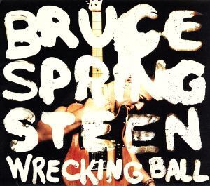 【輸入盤】Wrecking Ball/ブルース・スプリングスティーン