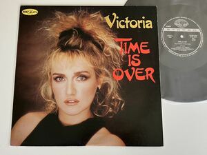 VICTORIA / TIME IS OVER (6:55,Dub) 日本盤12inch キングレコード K13P699 88年リリース,EUROBEAT,Hi-NRG,ITALO DISCO,