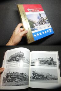 大型鉄道洋書その３！アメリカの蒸気機関車！汽車写真集多数掲載！255ｐ！Nゲージや鉄道模型作成の資料に！駅舎や客車も！