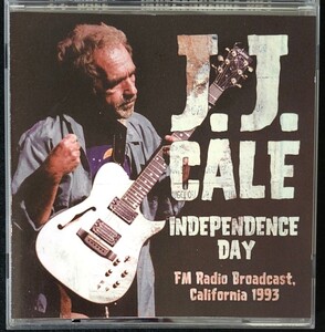 J.J.Cale ◎ Independence Day 1993 ◎ J.J.ケイル ライブ エリッククラプトン レーナードスキナード FM放送音源 ブルース ケイジャン R&B 