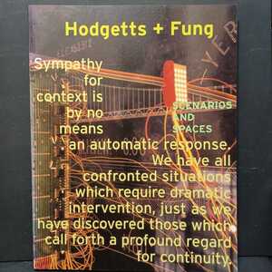 「Hodgetts & Fung: Scenarios and Spaces」 Kurt W. Forster (著)クルト・ヴァルター・フォースター　英語　洋書