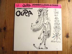 Johnny, Louis & Char / ジョニー, ルイス & チャー / Oira [See・Saw / C28A0166] 被せ帯付 / シュリンク付