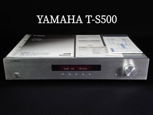 ■YAMAHA チューナー T-S500 FM/AM ラジオ TUNER 取扱説明書付き