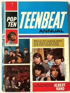 入手困難 レア古書 POP TEN TEENBEAT ANNUAL 1967 BEATLES STONES KINKS ANIMALS HOLLIES GEORGIE FAME SPENCER DAVIS MOODY BLUES
