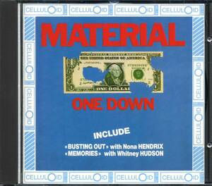 MATERIAL★One Down [マテリアル,ビル ラズウェル,Whitney Houston,ノーナ ヘンドリックス,ホイットニー ヒューストン]