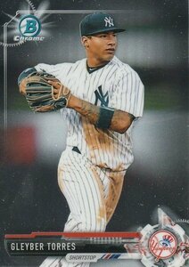 BOWMAN 2017 Gleyber Torres BCP80 Chrome