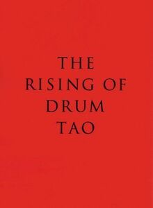 ＴＨＥ　ＲＩＳＩＮＧ　ＯＦ　ＤＲＵＭ　ＴＡＯ／ＤＲＵＭ　ＴＡＯ