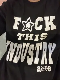 FUCK THIS INDUSTRY Tシャツ