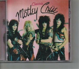 【送料無料】モトリー・クルー /Classic Motley Crue【超音波洗浄/UV光照射/消磁/etc.】リマスターベスト/LAメタル/ヘアメタル