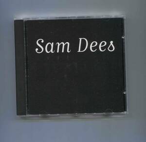 貴重盤！　レア　CD ■　SAM DEES ■　サム・ディーズ