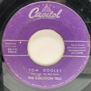 USオリジナル 7インチ KINGSTON TRIO Tom Dooley / Ruby Red (