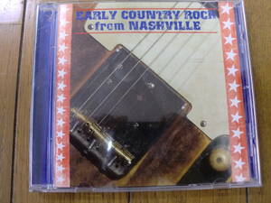 【CD】V.A. EARLY COUNTRY ROCK from NASHVILLE TBIRD0011 24曲　Bobby Russell Jack White Jay Dee Pepper Bob Adams Clayton Ford他