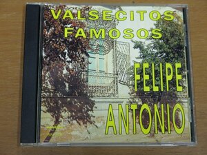 CD FELIPE ANTONIO VALSE CITOS FAMOSOS 輸入盤 中古品 フェリペ・アントニオ