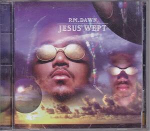 P.M. DAWN / P.M.ドーン / JESUS WEPT /US盤/中古CD!!59374//