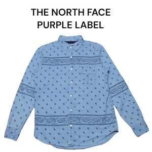 ノースフェイスパープルレーベル　ペイズリー総柄　シャンブレーシャツ　バンダナ柄　THE NORTH FACE