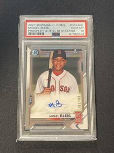 ※PSA10※ Miguel Bleis【MLB 2021 Bowman Chrome】1st Bowman Auto Refractor #/499 | 活躍中