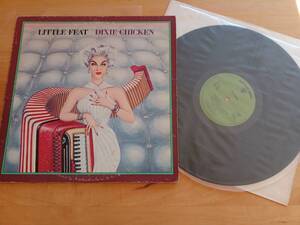 英国盤 Little Feat/Dixie Chicken[ UK ORIG 最初回グリーンWarner Bros. Records K46200 ] 最初回マトA1 / B1 ほぼ極美盤　