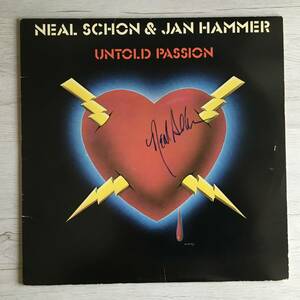 NEAL SCHON & JAN HAMMER UNTOLD PASSION US盤　ニールサイン付