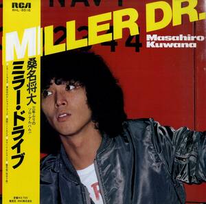 A00599040/【送料無料】LP/桑名将大 (桑名正博・FUNNY COMPANY)「Miller Dr. ミラー・ドライブ (1981年・RHL-8516)」