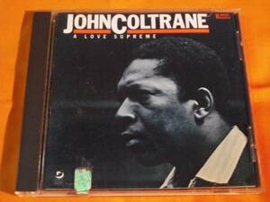 ♪♪ ジョン・コルトレーン John Coltrane 『 Love Supreme 』 ♪♪