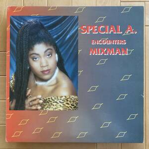 Special A. / Special A. Encounters Mixman ◎ Blakamix / 90’s Dub Classics 