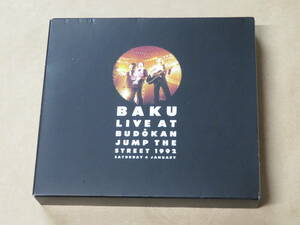 BAKU LIVE AT BUDOKAN JUMP THE STREET 1992　/　 BAKU　/　CD　2枚組