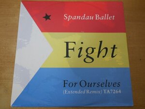 D5-285＜12inch/UK盤/美盤＞Spandau Ballet / Fight For Ourselves (Extended Remix)