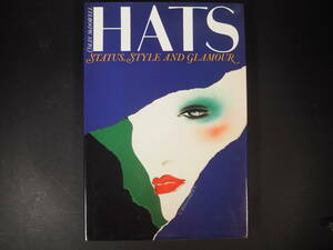 Hats　Status, Style and Glamour 洋書　帽子 資料