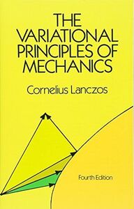 [A01459344]The Variational Principles of Mechanics (Dover Books on Physics)