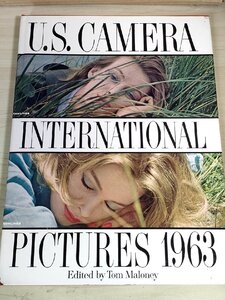 U.S.カメラ インターナショナル ピクチャー トムマロニー/INTERNATIONAL PICTURES U.S.CAMERA 1963/ジャンルーシーフ/写真集/洋書/B3228519