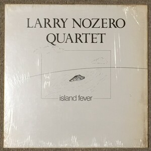 Larry Nozero Quartet - Island Fever - M.S.I. ■