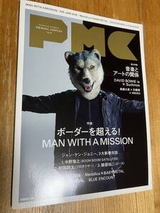 PMC ぴあMUSIC COMPLEX Vol.8 MAN WITH A MISSION 音楽とアートの関係 デヴィッド・ボウイ