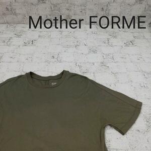 Mother FORME マザーフォーミー 半袖Tシャツ