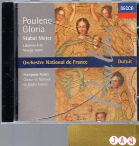 プーランク：Gloria / Stabat Mater / Litanies La Vierge Noire/ Franoise Pollet, Chur